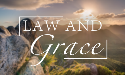 Law and Grace