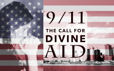 9/11: The Call for Divine Aid