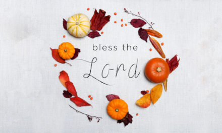 Bless the Lord!