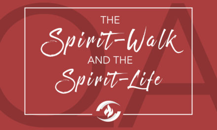 Q#32 The Spirit-Walk and the Spirit-Life