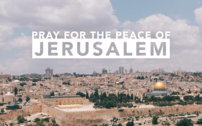 Pray for the Peace of Jerusalem