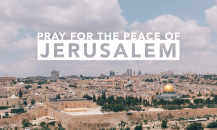 Pray for the Peace of Jerusalem