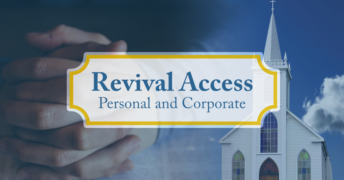 Revival Access: Personal and Corporate