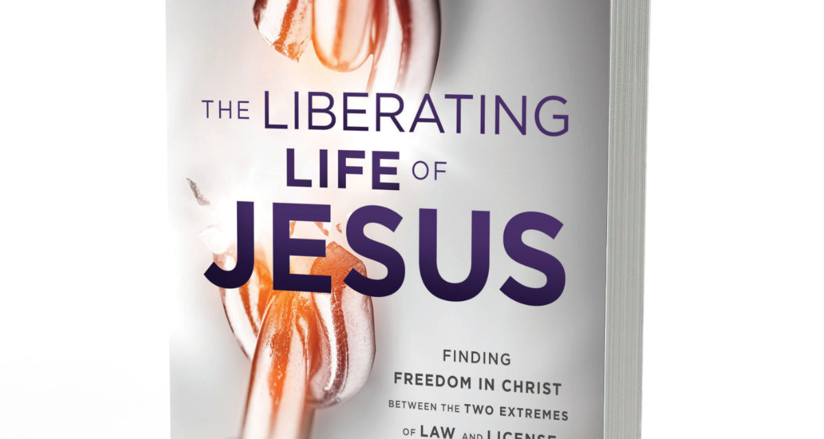 The Liberating Life of Jesus