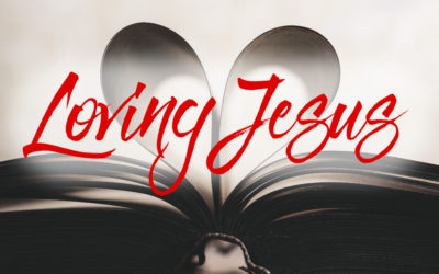 Loving Jesus