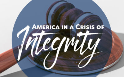 America in a Crisis of Integrity