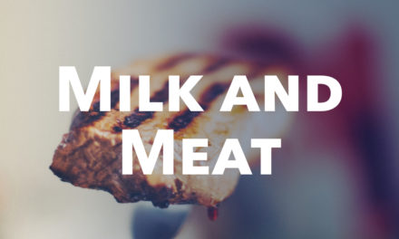 Milk and Meat