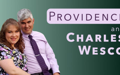 Providence and Charles Wesco