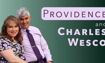 Providence and Charles Wesco