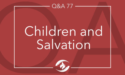 Q#77 Children and Salvation