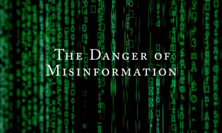 The Danger of Misinformation