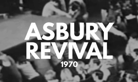 Asbury Revival – 1970