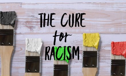 The Cure for Racism