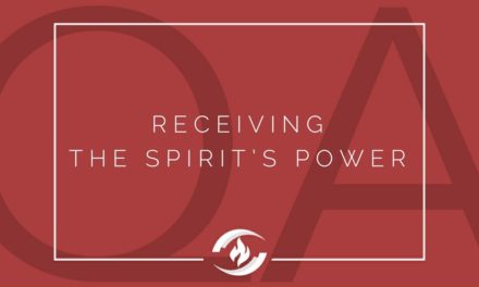 № 126 – Receiving the Spirit’s Power