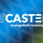 Netcasters Evangelist Training