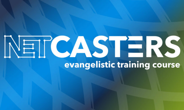 Netcasters Evangelistic Training Course