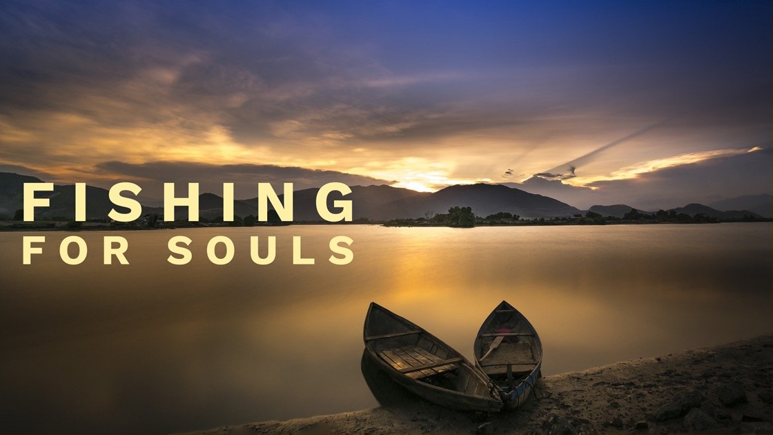 Fishing for Souls