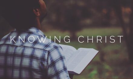 № 143 – Knowing Christ