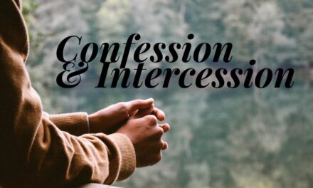 № 145 – Confession and Intercession