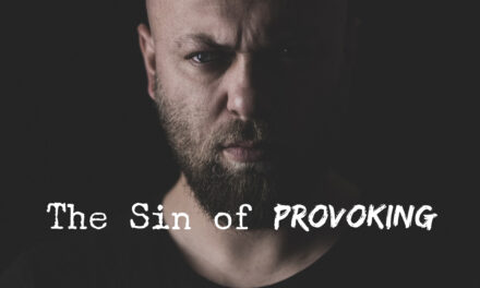 The Sin of Provoking