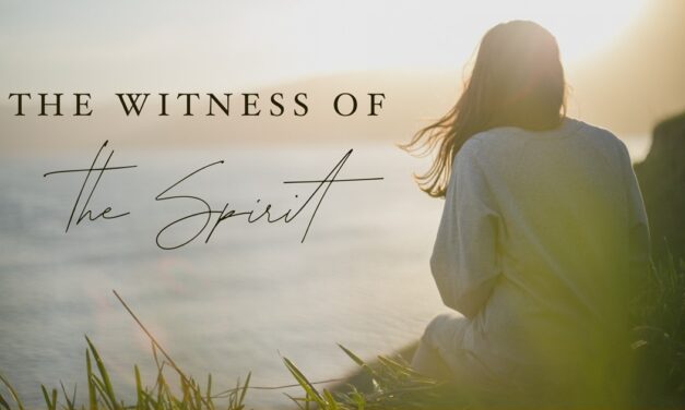 The Witness of the Spirit