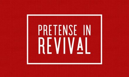 № 151 – Pretense in Revival