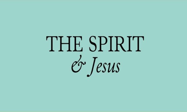 № 153 – The Spirit and Jesus