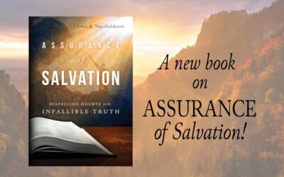 Assurance of Salvation — Dispelling Doubts with Infallible Truth