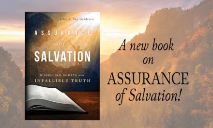 Assurance of Salvation — Dispelling Doubts with Infallible Truth