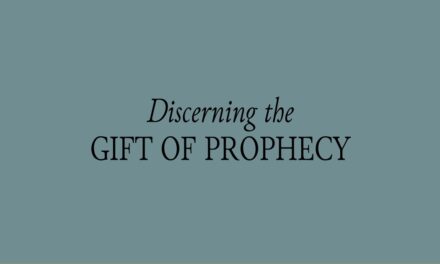 № 154 – Discerning the Gift of Prophecy