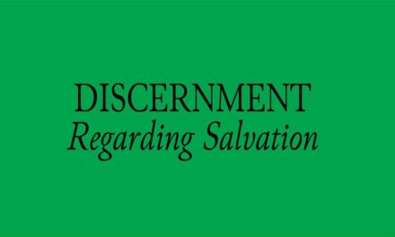 № 158 – Discernment Regarding Salvation