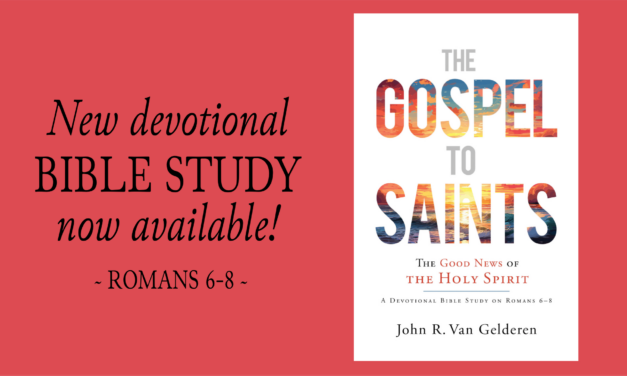 New Book: The Gospel to Saints