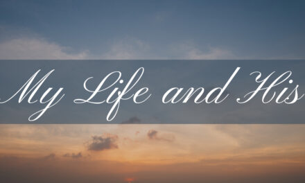 My Life and His