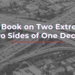 One Book on Two Extremes and Two Sides of One Decision