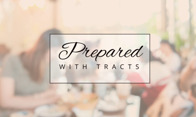 Prepared: Pockets and Purses Packed with Tracts