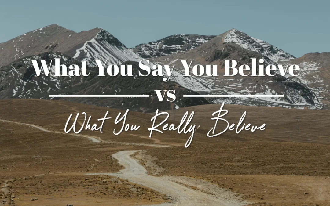What You Say You Believe vs. What You Really Believe