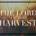 The Lord of the Harvest