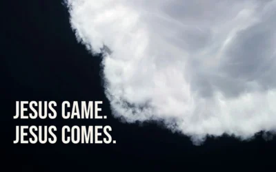 Jesus Came, Jesus Comes