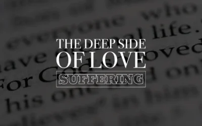 The Deep Side of Love: Suffering