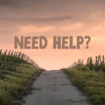 Need Help?